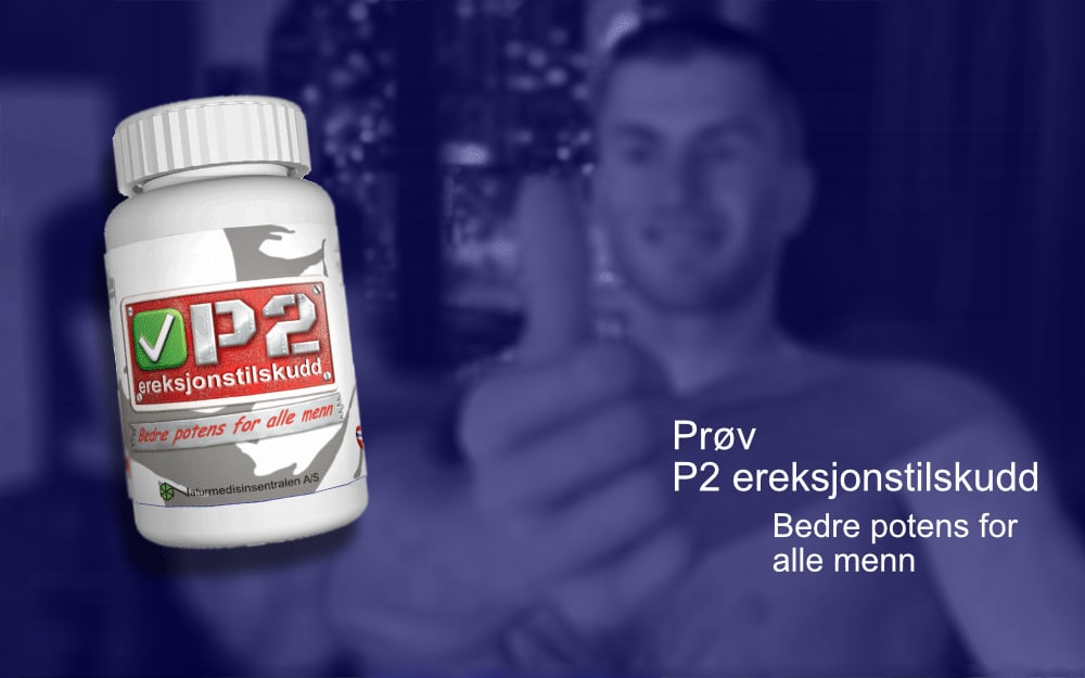 impotens ereksjonsproblemer behandling P2 ereksjonstilskudd bedre potens middel piller